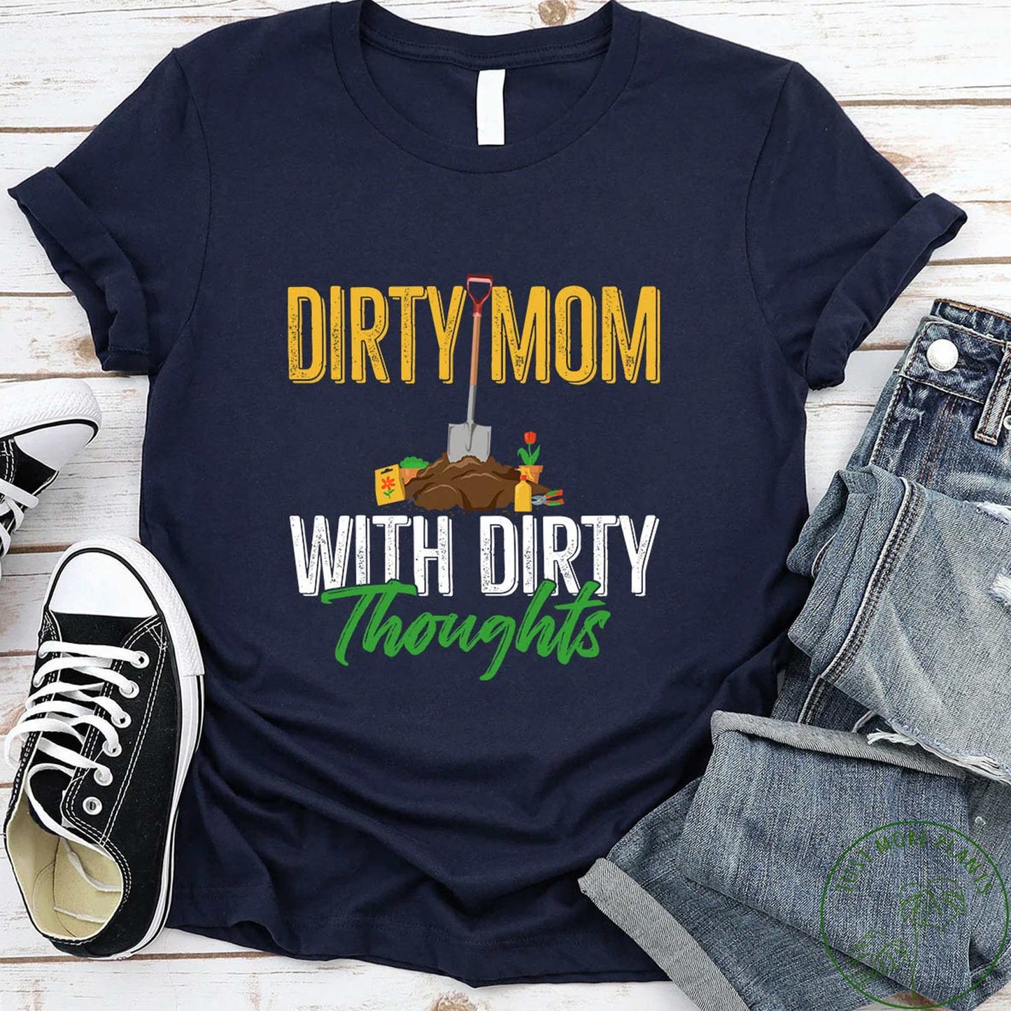 Dirty Mom With Dirty Thoughts Shirt